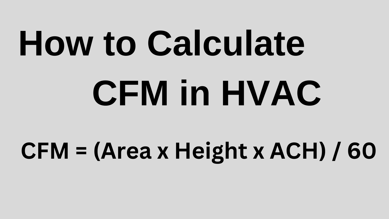 How to Calculate CFM in HVAC